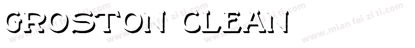 Groston Clean字体转换